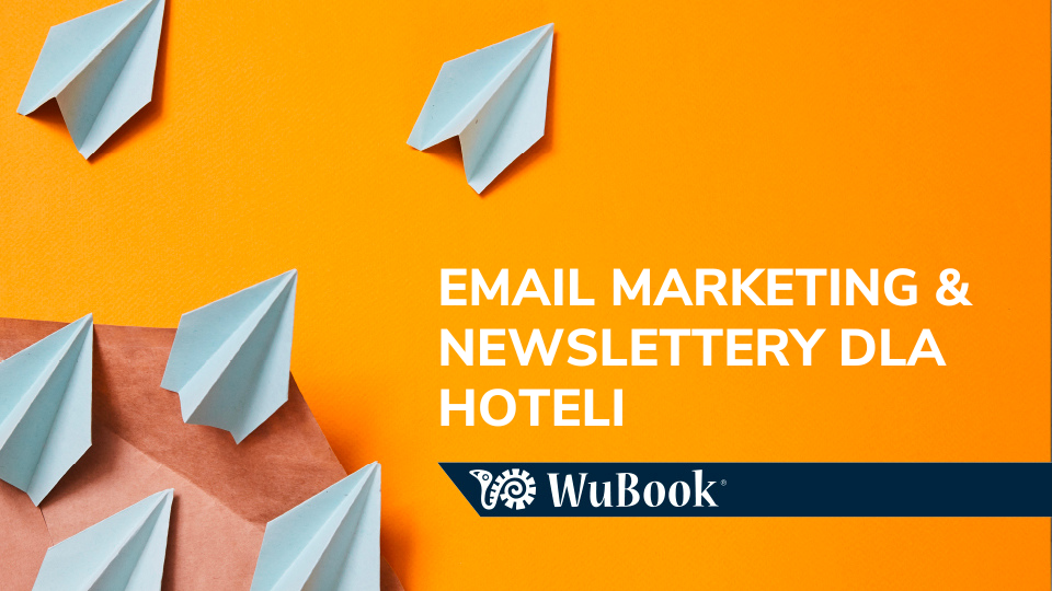 e-mail marketing dla hoteli